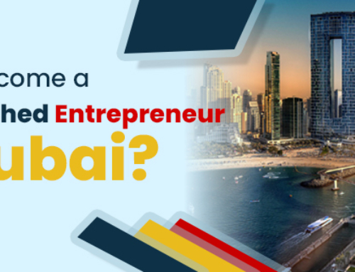 How to Become a Distinguished Entrepreneur in Dubai?