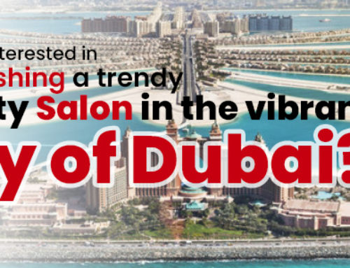 Are you Interested in Establishing a Trendy Beauty Salon in the Vibrant City of Dubai?